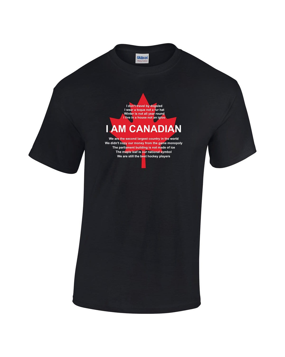 I Am Canadian T-Shirt